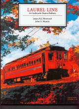 Laurel Line - An Anthracite Region Railway